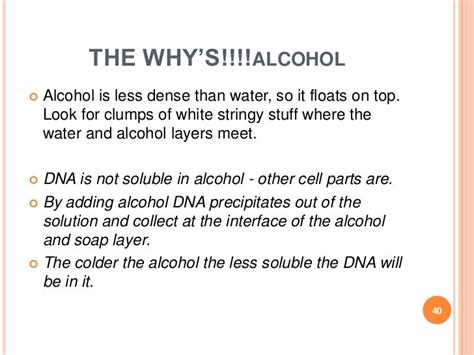 why does dna become visible in alcohol.